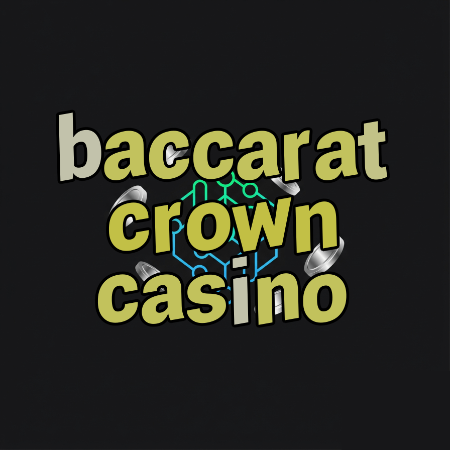baccarat crown casino